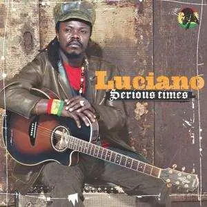 CD Luciano: Serious Times