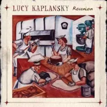CD Lucy Kaplansky: Reunion DIGI