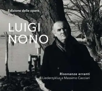 SACD Luigi Nono: Risonanze Erranti