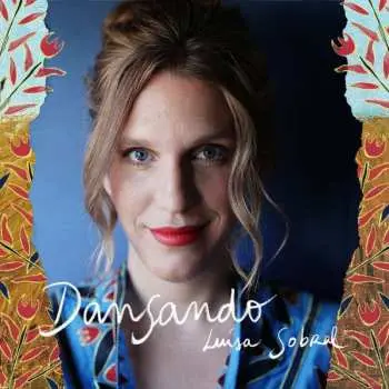 LP Luísa Sobral: Dansando