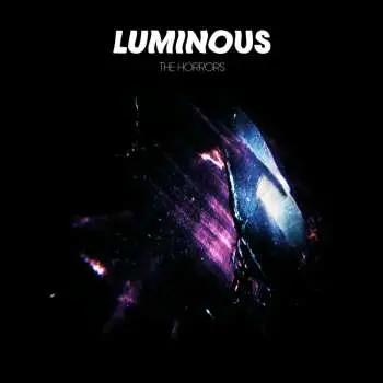2LP The Horrors: Luminous