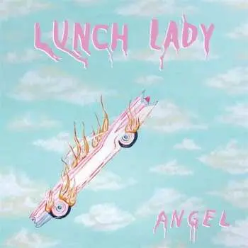 CD Lunch Lady: Angel