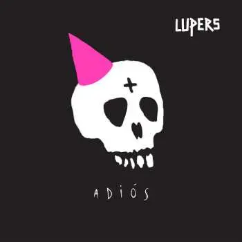LP Lupers: Adiós