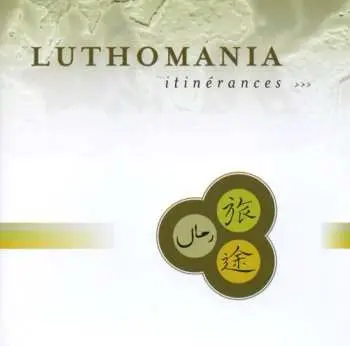 SACD Luthomania: Itinérances