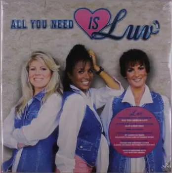 2LP Luv': All You Need Is Luv' CLR
