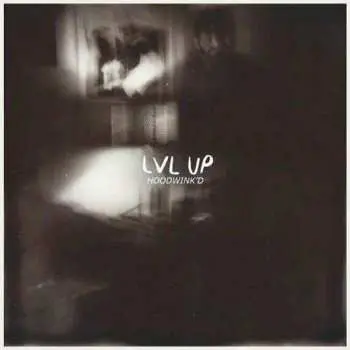 LP LVL UP: Hoodwink'd