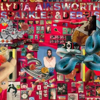 LP Lydia Ainsworth: Sparkles & Debris CLR | LTD