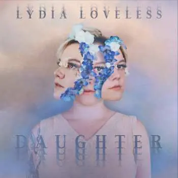 LP Lydia Loveless: Daughter CLR | LTD