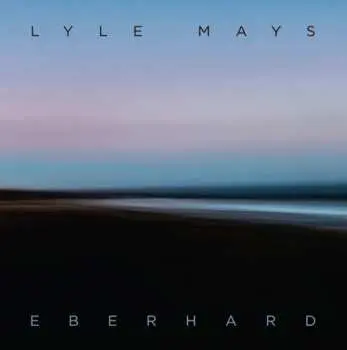 LP Lyle Mays: Eberhard