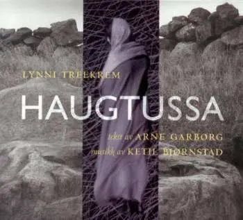 CD Lynni Treekrem: Haugtussa