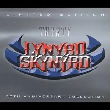 2CD Lynyrd Skynyrd: Thyrty LTD