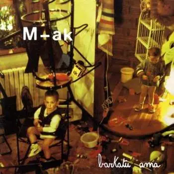 LP M-ak: Barkatu Ama