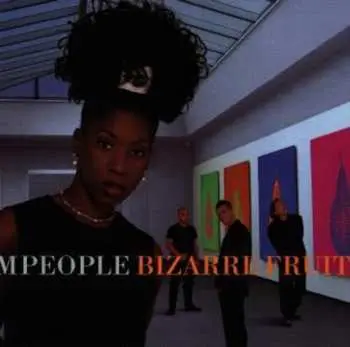 CD M People: Bizarre Fruit