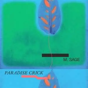 LP Matthew Sage: Paradise Crick