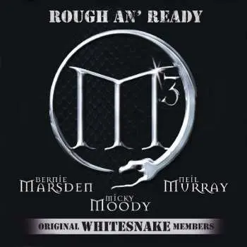 CD M3: Rough An' Ready