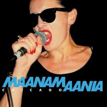 LP Maanam: Maanamaania Chicago CLR