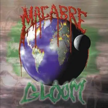 CD Macabre: Gloom