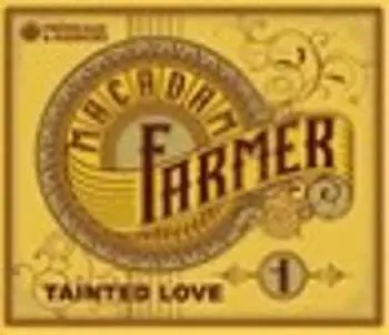 CD Macadam Farmer: Tainted Love