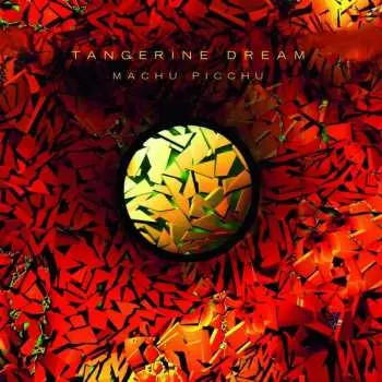 LP Tangerine Dream: Machu Picchu