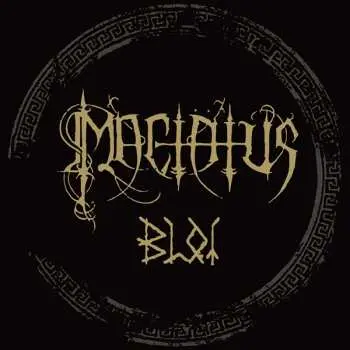 CD Mactätus: Blot