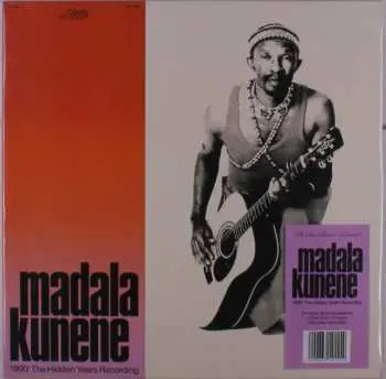 LP Madala Kunene: Madala Kunene: 1990 The Hudden Years Recording