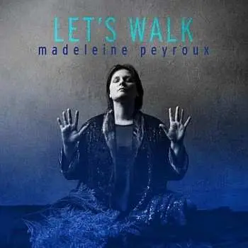 LP Madeleine Peyroux: Let's Walk CLR