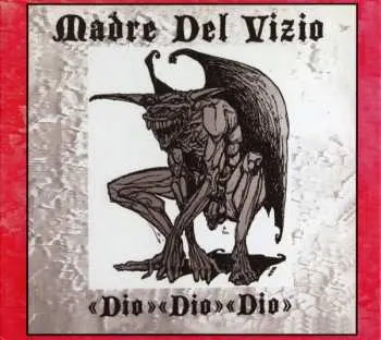 CD Madre Del Vizio: «Dio»«Dio»«Dio» DLX | LTD | NUM | DIGI