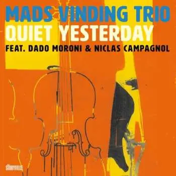 2CD Mads Vinding: Quiet Yesterday