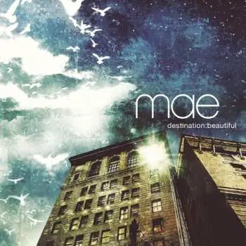 LP Mae: Destination: Beautiful