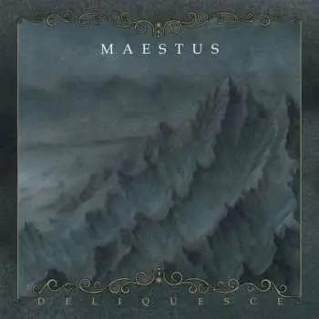 CD Maestus: Deliquesce