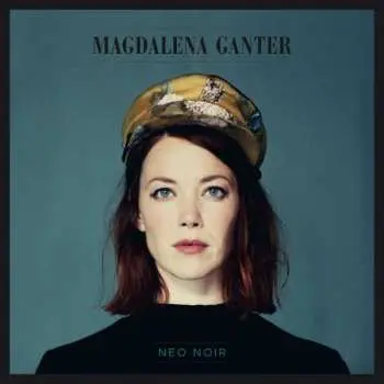 CD Magdalena Ganter: Neo Noir