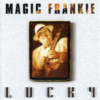 CD Magic Frankie: Lucky