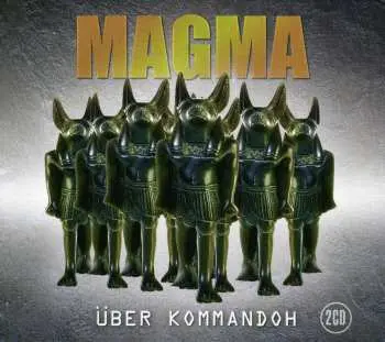2CD Magma: Über Kommandoh