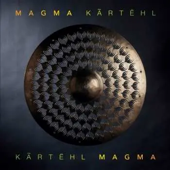 CD Magma: Kãrtëhl