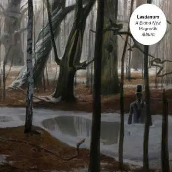CD Magnetik: Laudanum