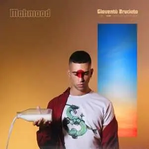 CD Mahmood: Gioventù Bruciata