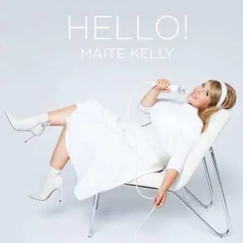 CD Maite Kelly: Hello! LTD
