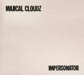 CD Majical Cloudz: Impersonator
