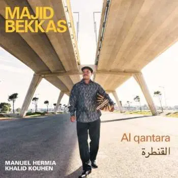 CD Majid Bekkas: Al qantara (القنطرة)