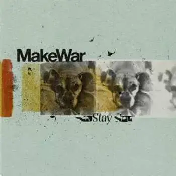 SP Make War: Stay