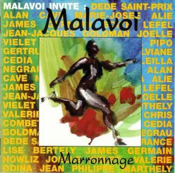CD Malavoi: Marronnage