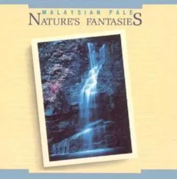 CD Malaysian Pale: Nature's Fantasies