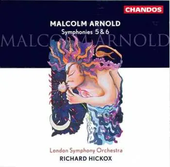 CD Malcolm Arnold: Symphonies 5 & 6