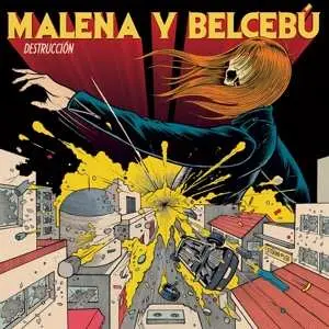 LP Malena Y Belcebu: Detruccion
