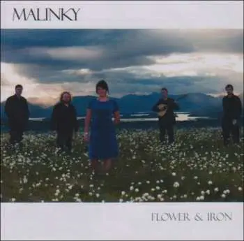 CD Malinky: Flower & Iron