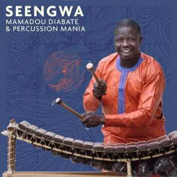 CD Mamadou Diabate: Seengwa