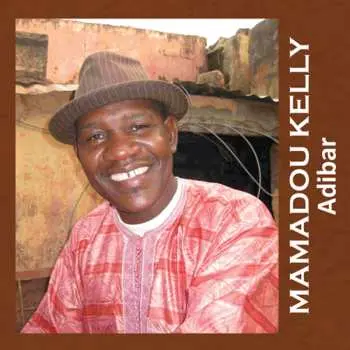 CD Mamadou Kelly: Adibar