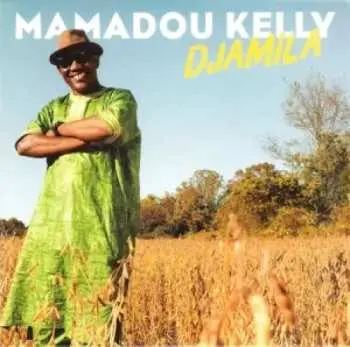 LP Mamadou Kelly: Djamila