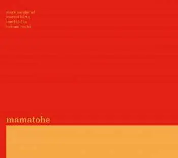 CD Mamatohe: Mamatohe DIGI