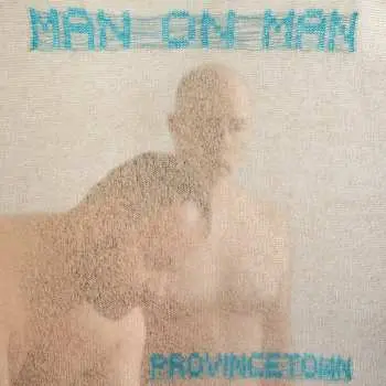 LP Man On Man: Provincetown CLR | DLX